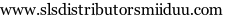 www.slsdistributorsmiiduu.com